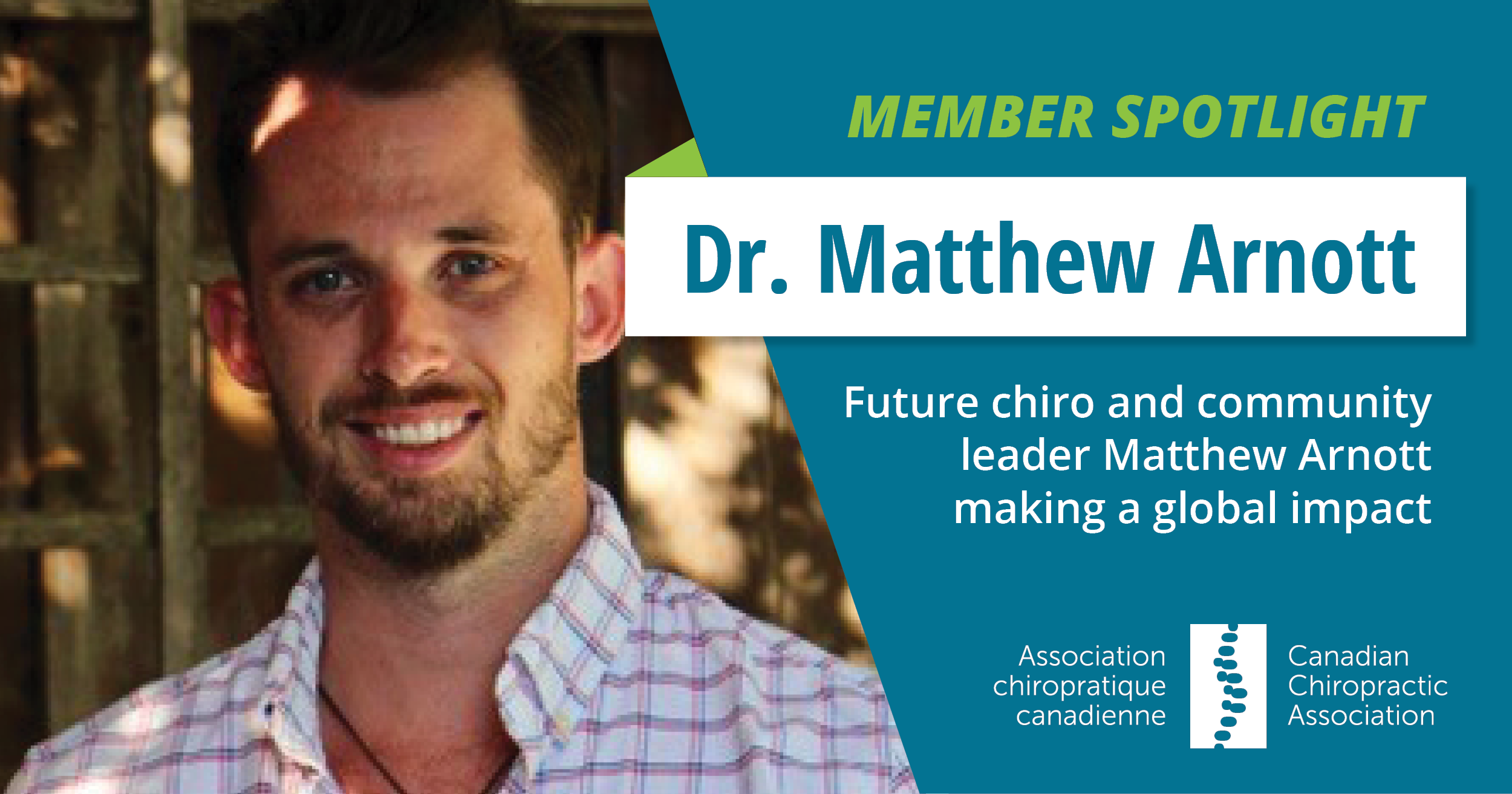 Future chiro and community leader Matthew Arnott making a global impact - CCA